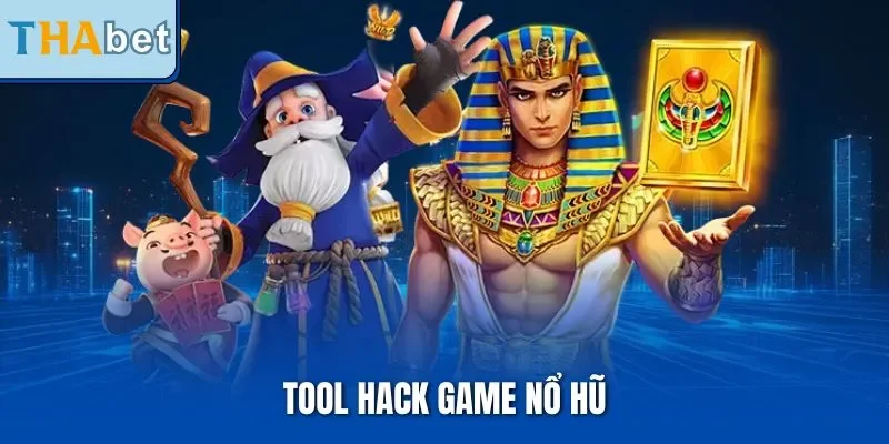 Tool Hack Game Nổ Hũ| Công Cụ Chiến Thắng Bí Mật Từ Bậc Thầy